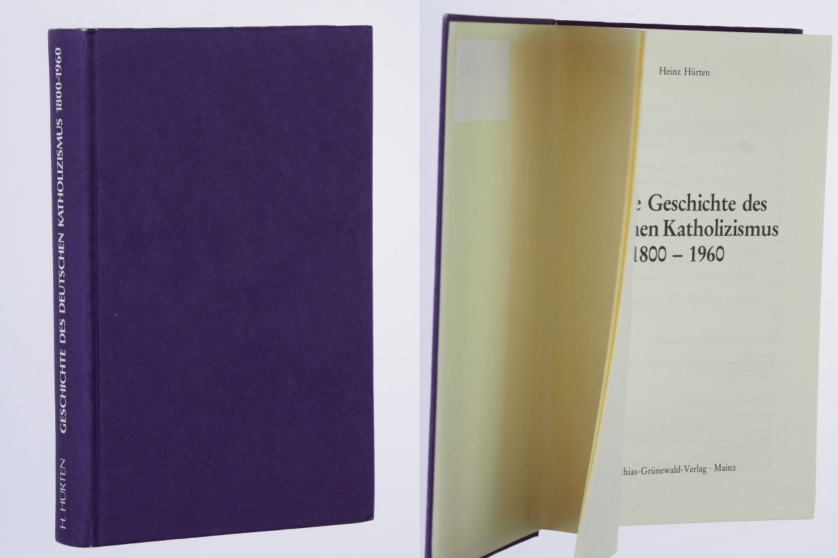 Kurze Geschichte des deutschen Katholizismus 1800-1960 Politics & History