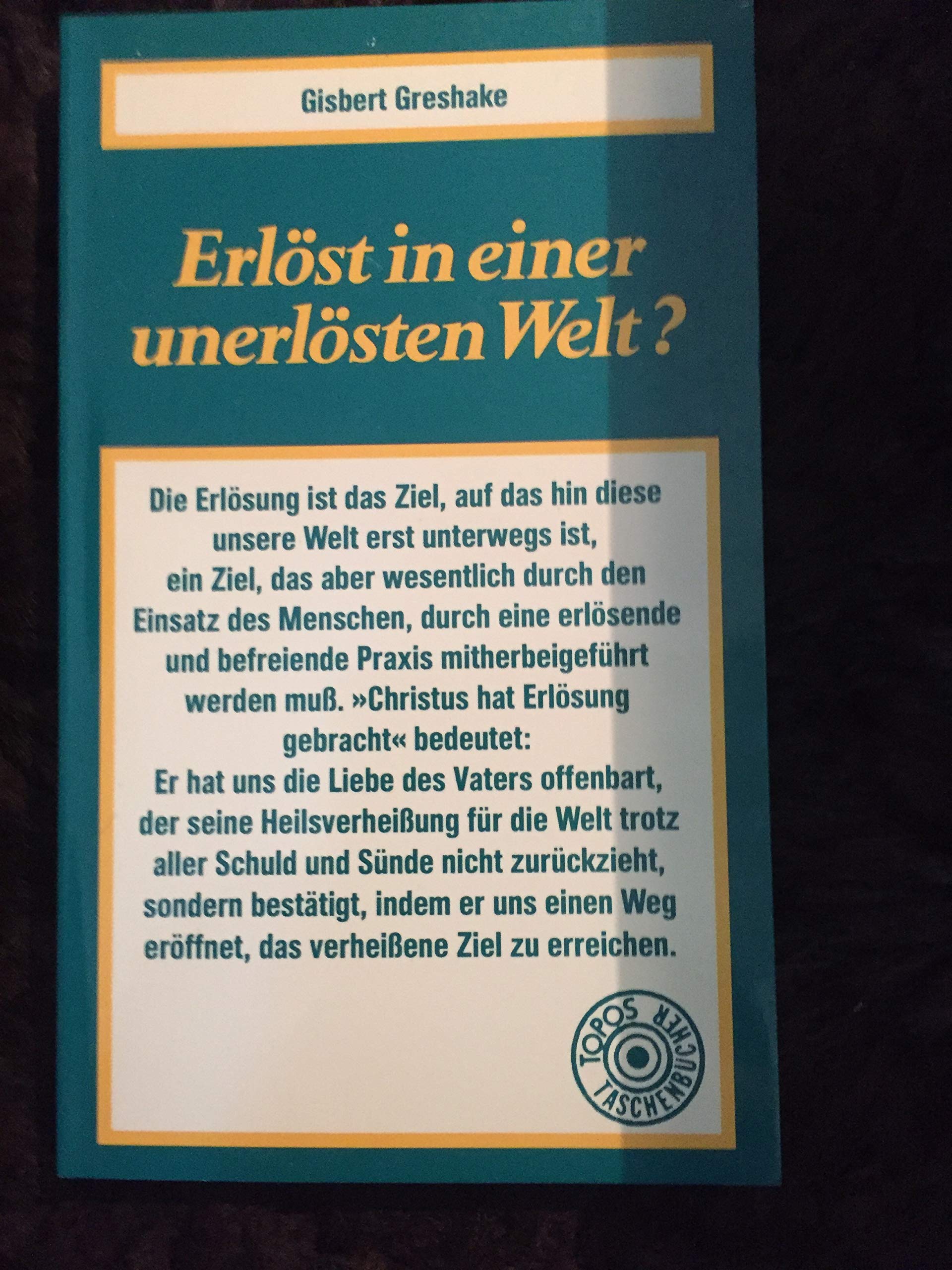 Erlöst in einer unerlösten Welt? Books