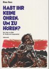 Habt ihr keine Ohren, um zu hören?: Reiz-Texte zur Bibel für Predigt und Gruppenarbeit Film, Art & Culture