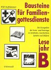 Bausteine für Familiengottesdienste, Lesejahr B Film, Art & Culture