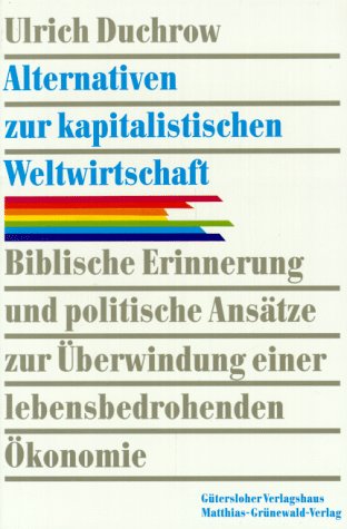 Alternativen zur kapitalistischen Weltwirtschaft Business, Finance & Career