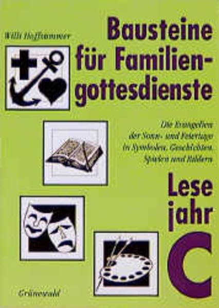 Bausteine für Familiengottesdienste, Lesejahr C Film, Art & Culture