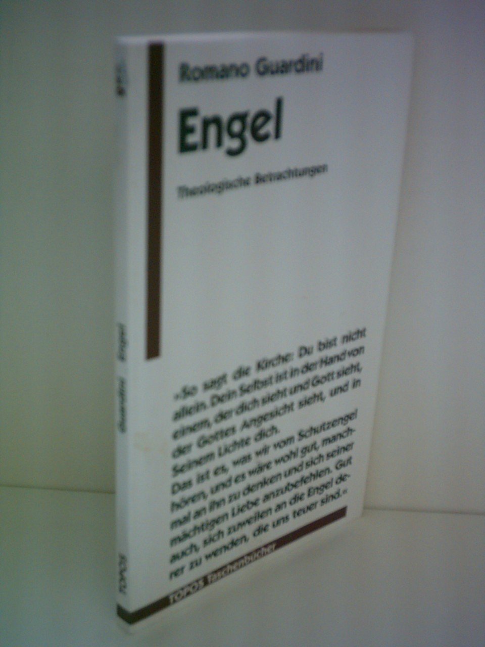 Romano Guardini: Engel - Theologische Betrachtungen Religion & Esotericism