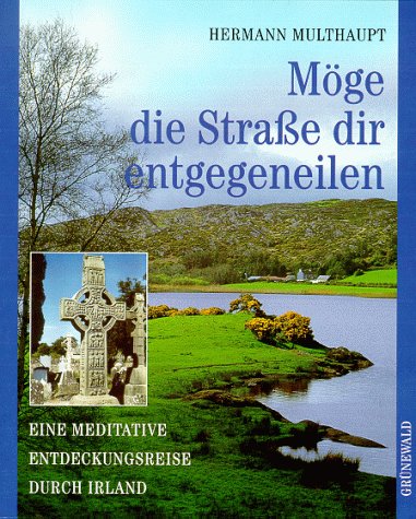 Möge die Straße dir entgegeneilen. Eine meditative Entdeckungsreise durch Irland Film, Art & Culture