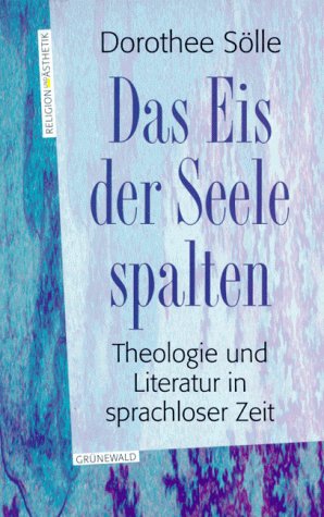 Das Eis der Seele spalten. Theologie und Literatur in sprachloser Zeit Film, Art & Culture