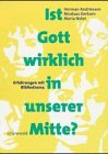 Ist Gott wirklich in unserer Mitte?: Erfahrungen mit Bibliodrama Film, Art & Culture