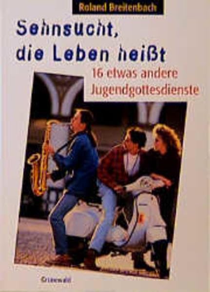 Sehnsucht, die Leben heisst Books