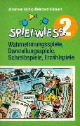 Spielwiese, Bd.2, Wahrnehmungsspiele, Darstellungsspiele, Schreibspiele, Erzählspiele Film, Art & Culture