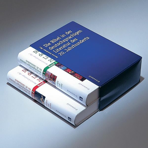 Die Bibel in der deutschsprachigen Literatur des 20. Jahrhunderts: Band 1: Formen und Motive. Band 2: Personen und Figuren Memories