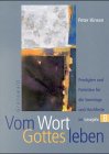 Vom Wort Gottes leben: Predigten und Fürbitten zu den Sonntagen und Hochfesten im Lesejahr B Film, Art & Culture