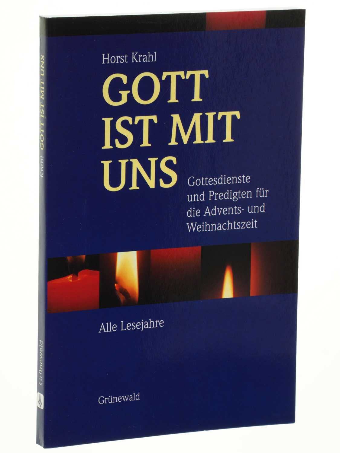 Gott ist mit uns: Gottesdienste und Predigten für die Advents- und Weihnachtszeit Film, Art & Culture