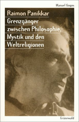 Raimon Panikkar: Grenzgänger zwischen Philosophie, Mystik und den Weltreligionen Film, Art & Culture