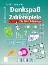 Denkspass und Zahlenspiele für 10-16-jährige Leisure & Fun