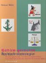 Gehirn-gerechte Rechtschreibstrategien. Trainingsmanual für Beratungsstellen, LerntherapeutInnen und FörderlehrerInnen Education & Training