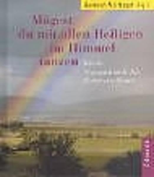 Mögest du mit allen Heiligen im Himmel tanzen: Irische Segenswünsche für Zeiten der Trauer Film, Art & Culture