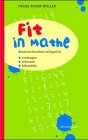 Topfit in Mathe: Rechenschwächen erfolgreich – vorbeugen – erkennen – behandeln Education & Training