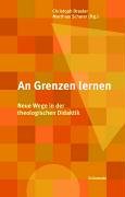 An Grenzen lernen: Neue Wege in der theologischen Didaktik Film, Art & Culture