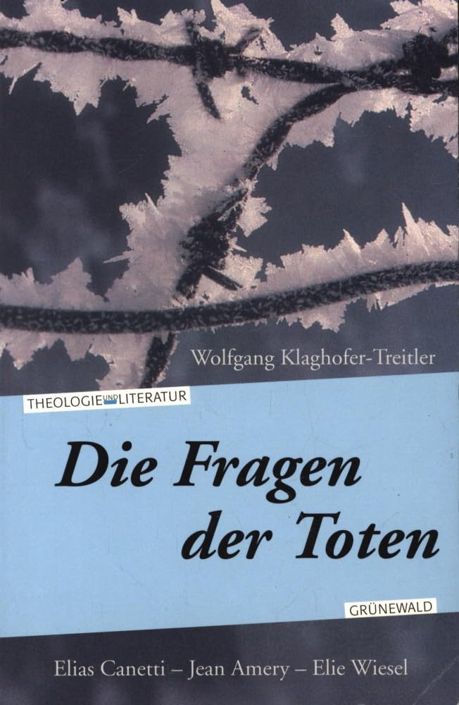 Die Fragen der Toten: Elias Canetti – Jean Améry – Elie Wiesel Film, Art & Culture