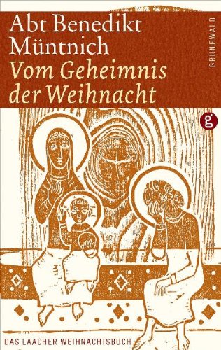 Vom Geheimnis der Weihnacht: Das Laacher Weihnachtsbuch Lifestyle