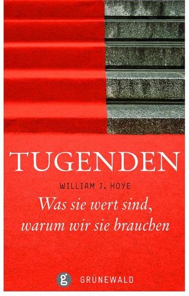 Tugenden: Was sie wert sind - warum wir sie brauchen Film, Art & Culture