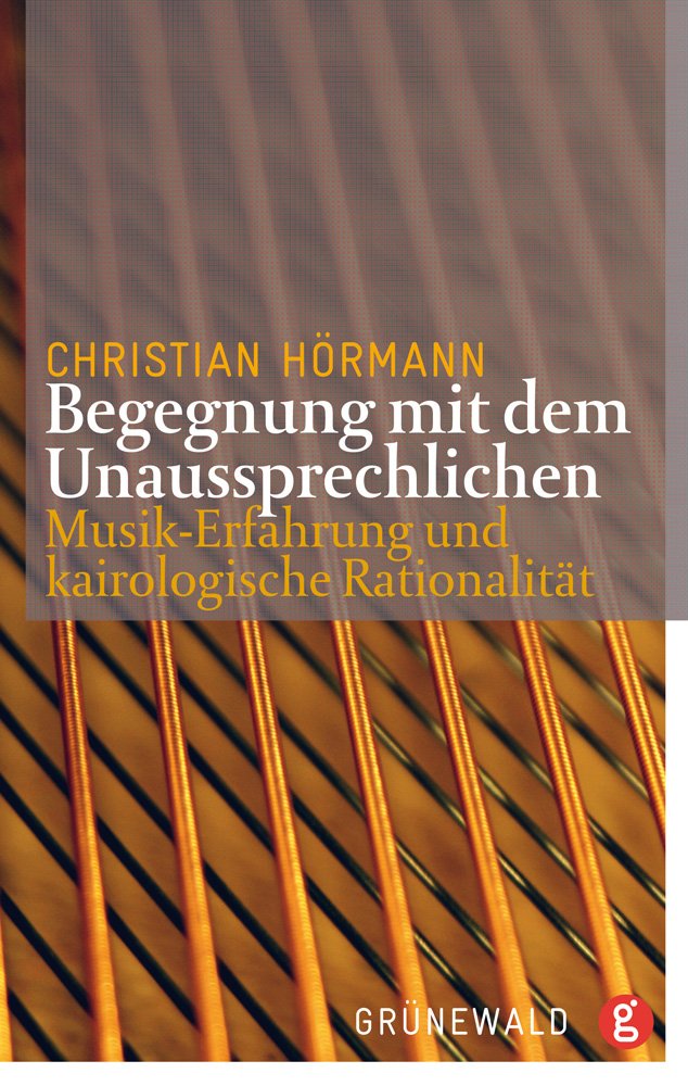 Begegnungen mit dem Unaussprechlichen Philosophy