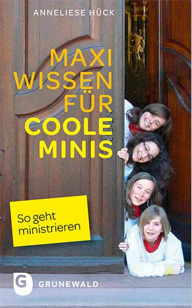 Maxi Wissen für coole Minis - So geht ministrieren book