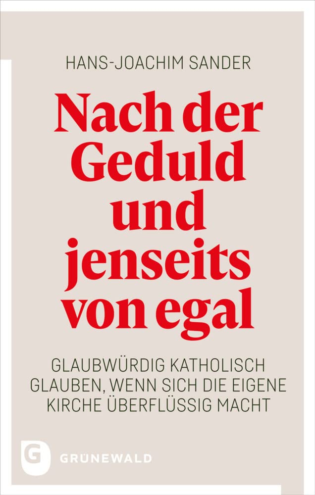 Nach der Geduld und jenseits von egal Religion & Esotericism