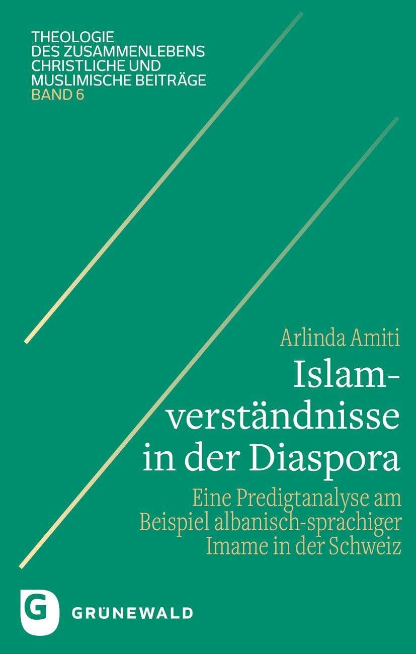 Islamverständnisse in der Diaspora Religion & Esotericism