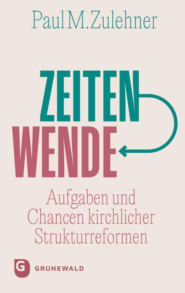 Zeitenwende: Aufgaben und Chancen kirchlicher Strukturreformen Religion & Esotericism