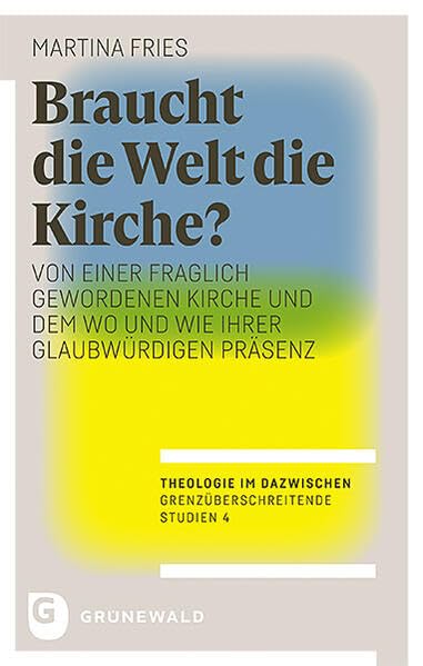 Braucht die Welt die Kirche? Philosophy
