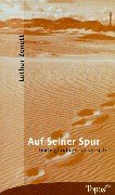 Auf Seiner Spur: Texte gläubiger Zuversicht Lifestyle