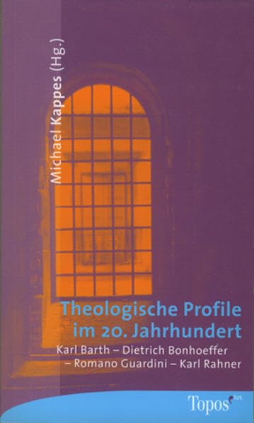 Theologische Profile im 20. Jahrhundert Memories