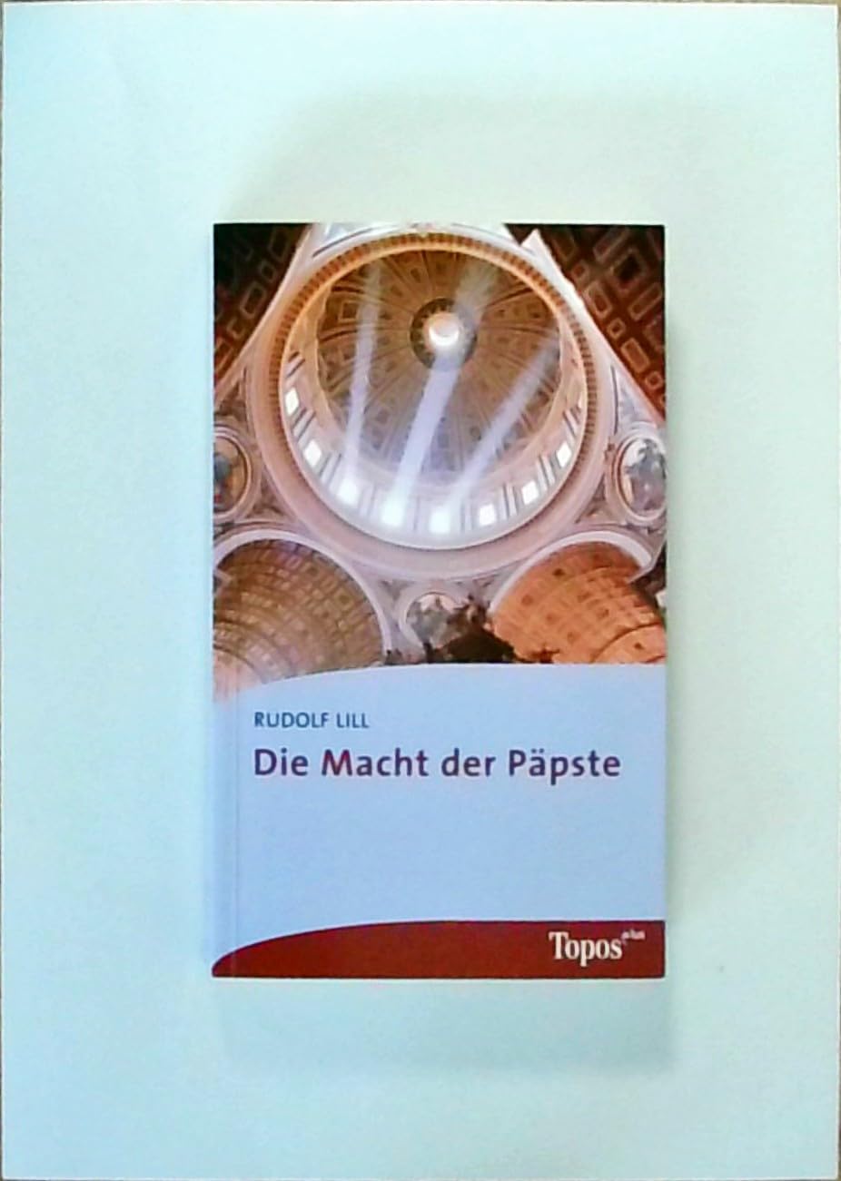 Die Macht der Päpste (Topos plus - Taschenbücher) Religion & Esotericism
