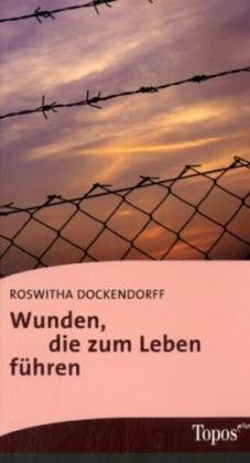 Wunden, die zum Leben führen Social Sciences