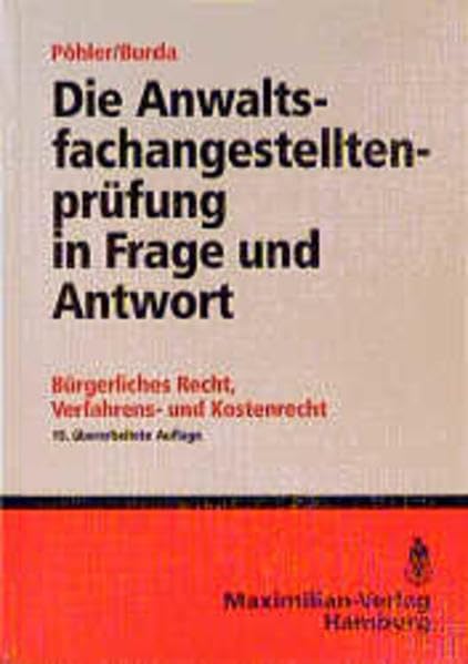 Die Anwaltsfachangestelltenprüfung in Frage und Antwort Law