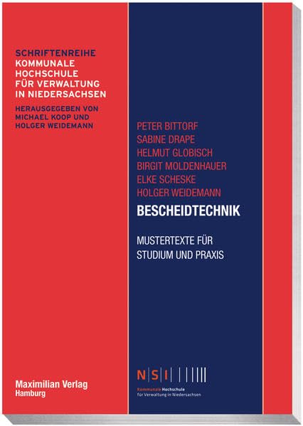 Bescheidtechnik: Mustertexte für Studium und Praxis (NSI-Schriftenreihe) Law