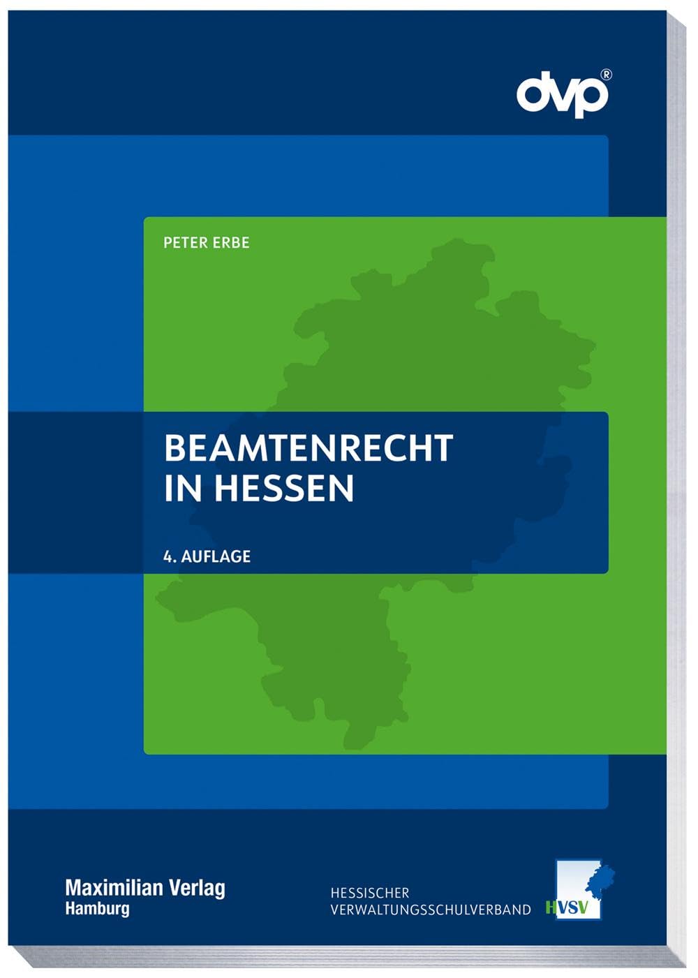 Beamtenrecht in Hessen (Hessischer Verwaltungsschulverband) Law