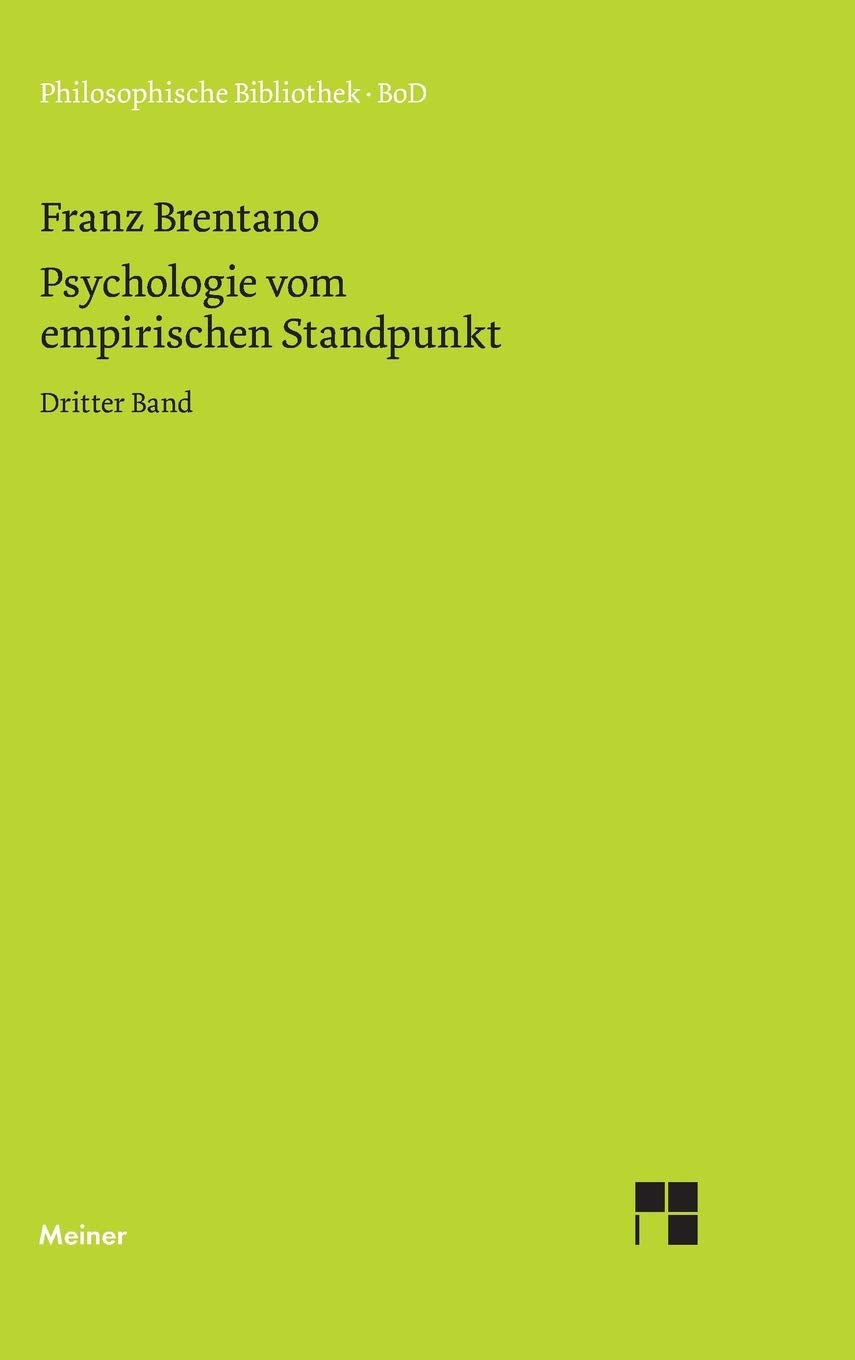 Psychologie vom empirischen Standpunkt / Psychologie vom empirischen Standpunkt Philosophy