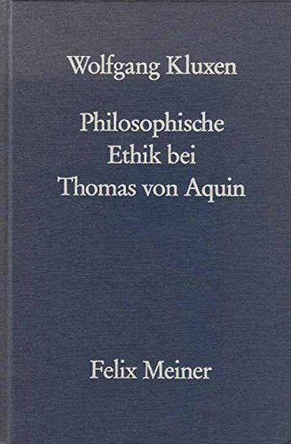 Philosophische Ethik bei Thomas von Aquin Politics & History