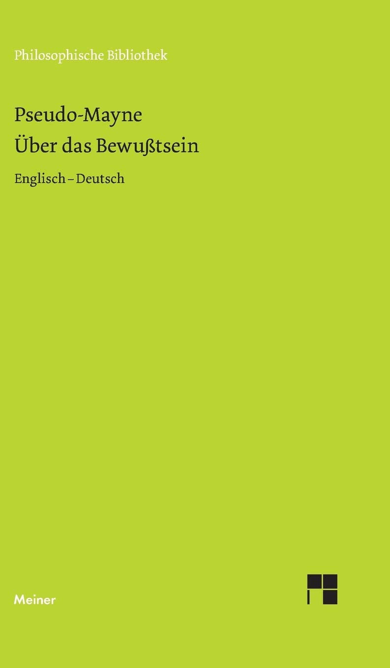 Über das Bewusstsein (1728): Zweisprachige Ausgabe: Englisch-Deutsch (Philosophische Bibliothek) Philosophy