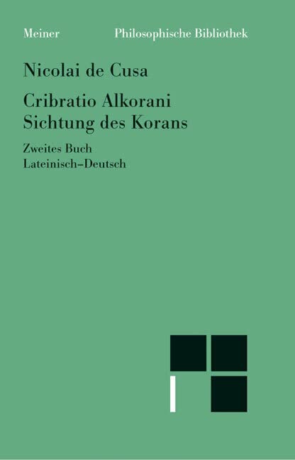 Cribratio Alkorani. Sichtung des Korans. Zweites Buch Philosophy