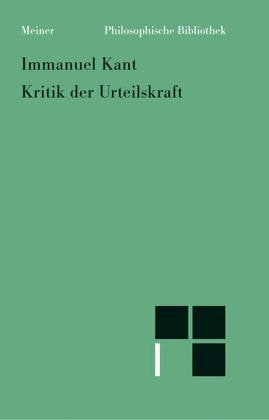 Philosophische Bibliothek, Bd.39A, Kritik der Urteilskraft Philosophy