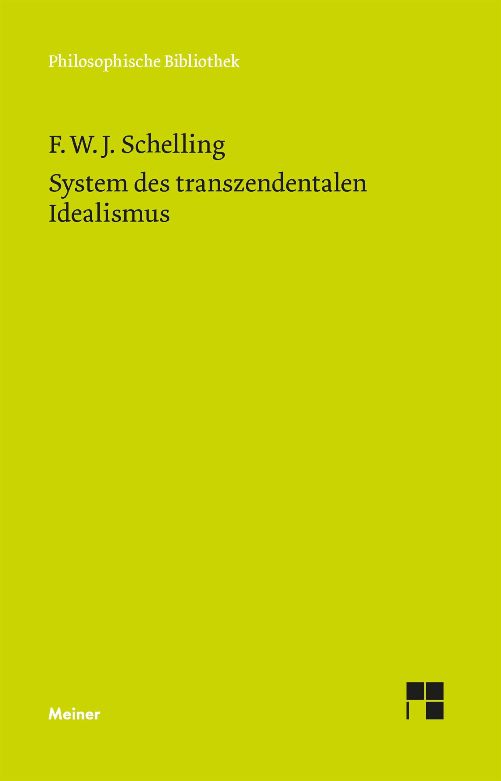 System des transzendentalen Idealismus Philosophy