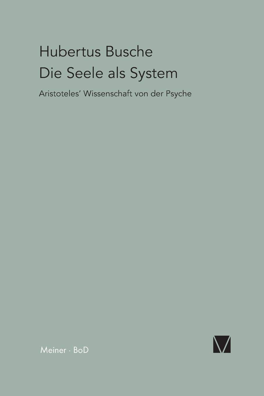 Die Seele als System Philosophy
