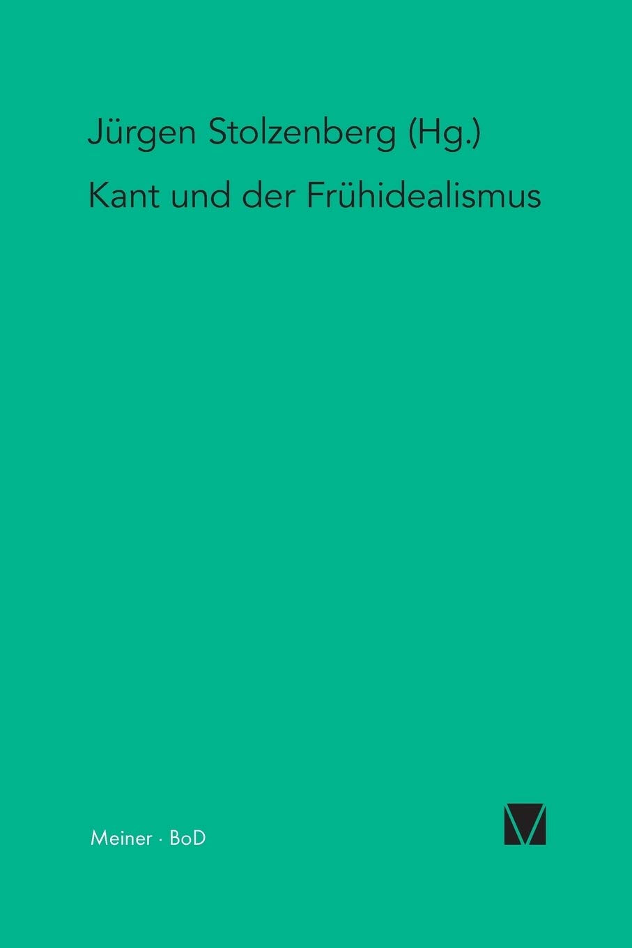 Kant und der Frühidealismus book
