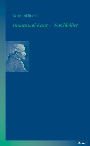 Immanuel Kant – Was bleibt? Philosophy