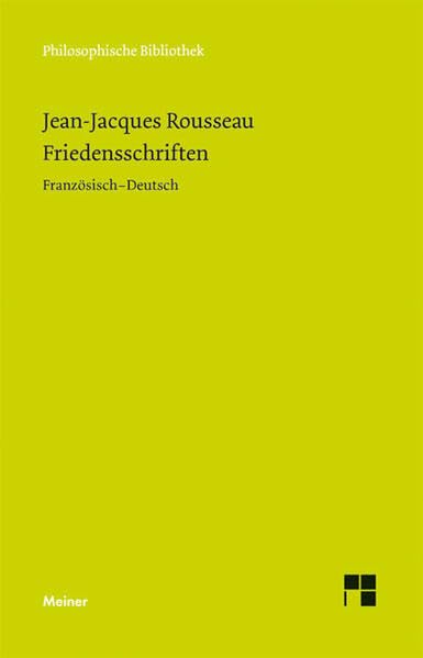 Friedensschriften: Zweisprachige Ausgabe (Philosophische Bibliothek) Law