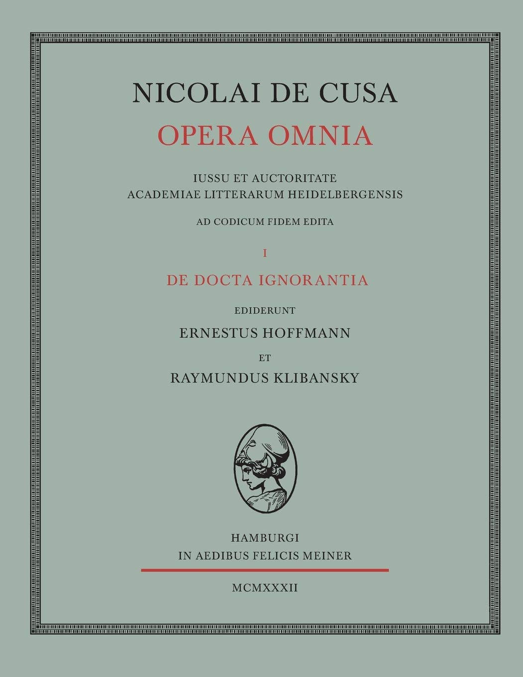 De docta ignorantia (Nicolai de Cusa Opera omnia) Philosophy