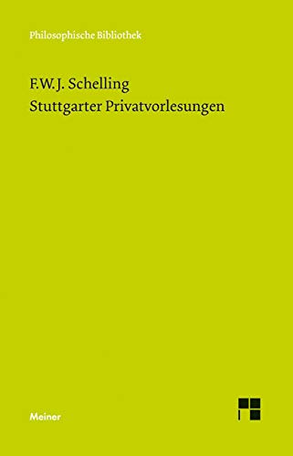 Stuttgarter Privatvorlesungen (Philosophische Bibliothek) Philosophy