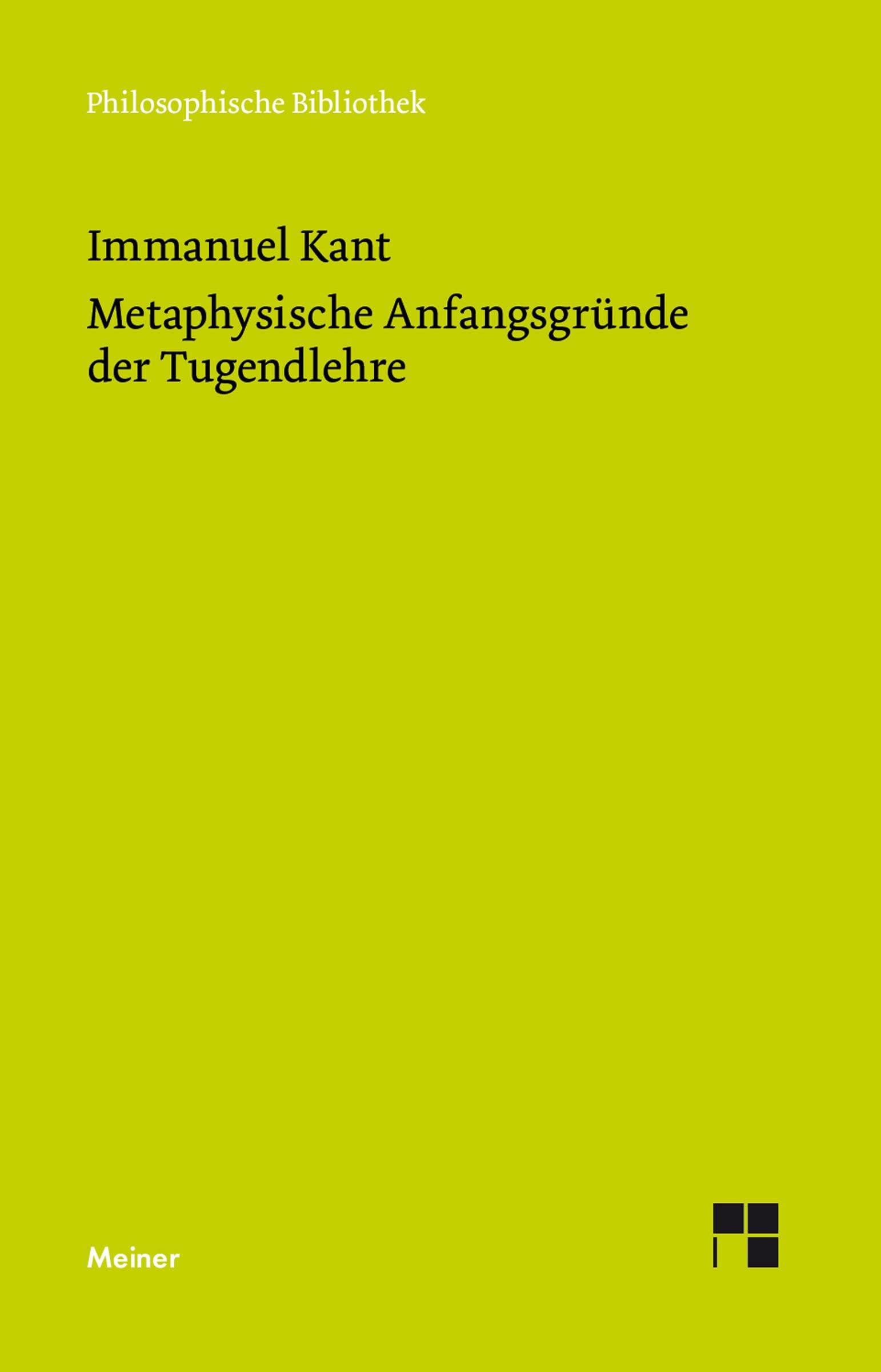 Metaphysische Anfangsgründe der Tugendlehre Philosophy